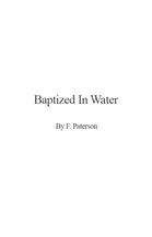 Baptized In Water